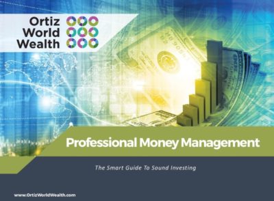 Ortiz World Wealth Professional Money Management